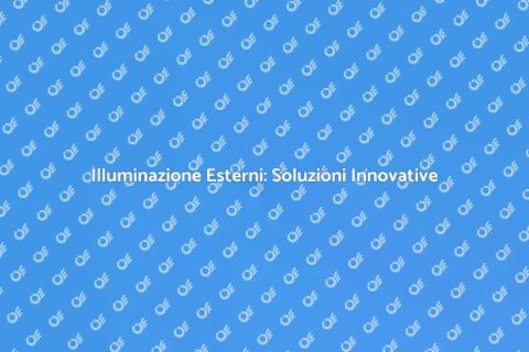 Illuminazione Esterni: Arte e Tecnologia
