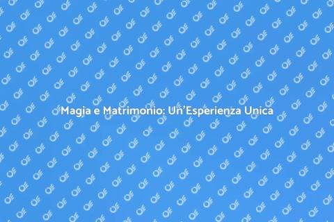 Mago per Matrimonio: Incanto Unico