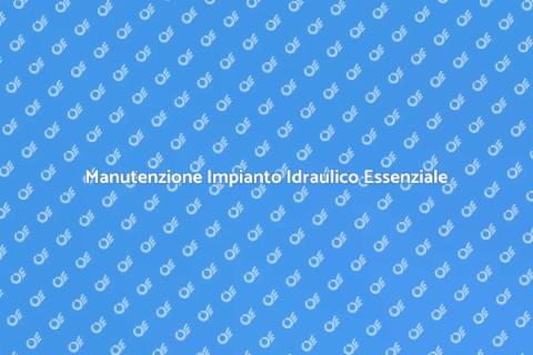 Manutenzione Tubo Impianto Idraulico