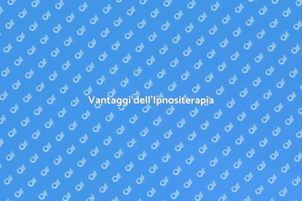 Ipnositerapia per il tuo Benessere
