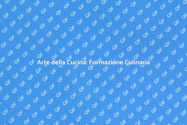 Impara l'Arte della Cucina!