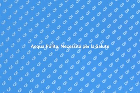 Depuratore d'Acqua: Salute per la Comunità