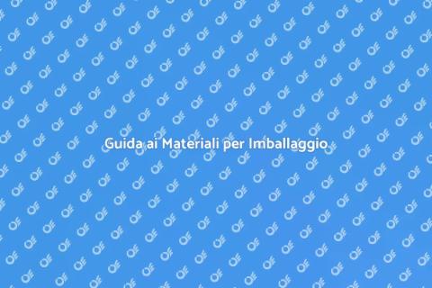 Materiali per Imballaggio Efficaci