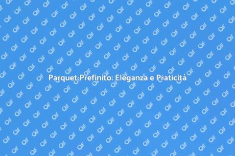 Installare Parquet Prefinito con Stile