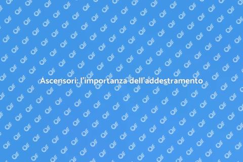 Uso sicuro dell'ascensore: addestramento