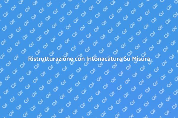 Rivoluziona la Tua Casa con Intonacatura