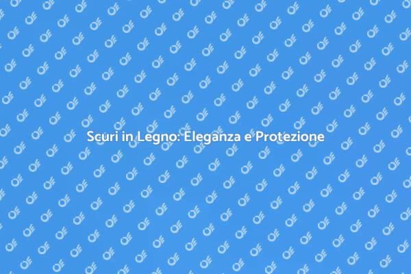 Costruzione di Scuri in Legno Eleganti