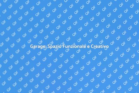 Costruzione di un Garage Funzionale