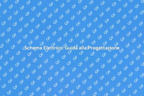 Progettazione Schema Elettrico Essenziale