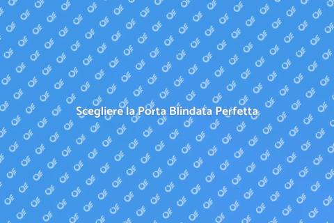 Porta in Ferro Blindata: Sicurezza e Stile