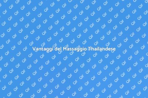 Massaggio Thailandese con Oli Essenziali