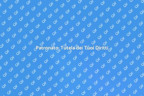 Registrazione al Patronato: Diritti