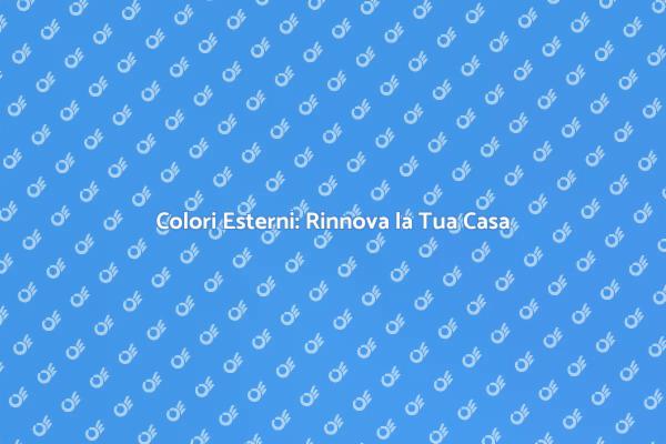 Ristrutturare con la Pittura Esterni