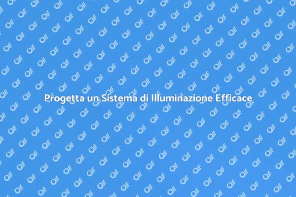 Illumina il Tuo Ufficio con Efficacia