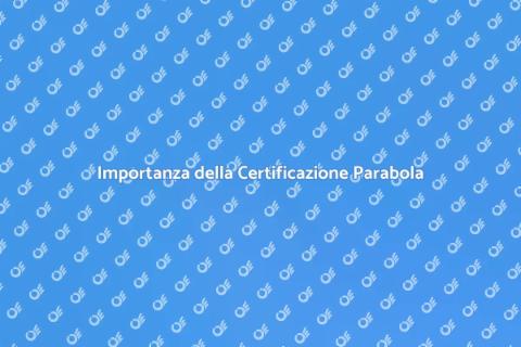 Certificazione Conformità Parabola