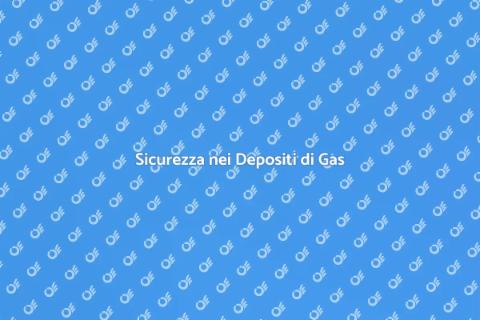 Rischio Antincendio: Sicurezza Gas