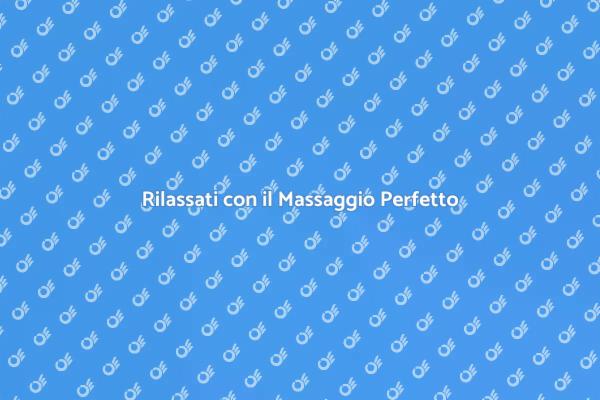 Massaggio Rilassante: Il Tuo Momento di Pace