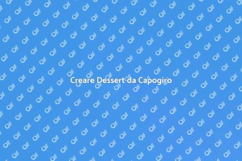 Dessert allo Stato dell'Arte