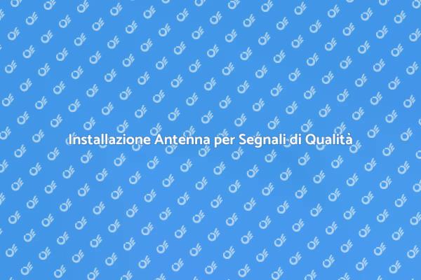 Sintonizzati con un'Antenna VHF UHF