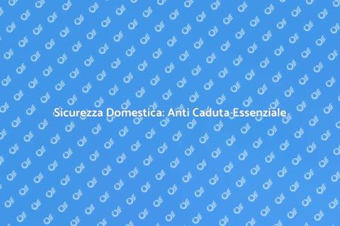 Sistema Sicurezza Anti Caduta