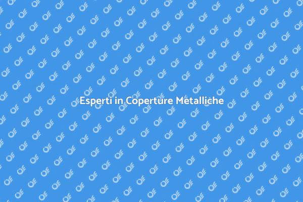 Ristrutturazioni con Coperture Metalliche