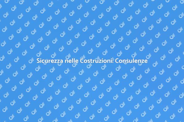 Consulenza per Edifici Sicuri e Solidali