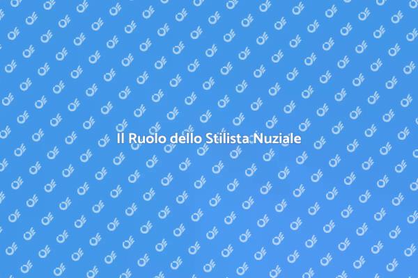Trasforma il Tuo Matrimonio con un Stilista