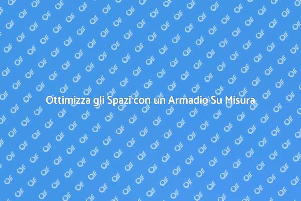 Spazi Unici con Armadi a Muro Personalizzati