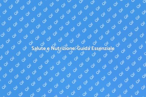 Alimentazione Equilibrata e Benessere
