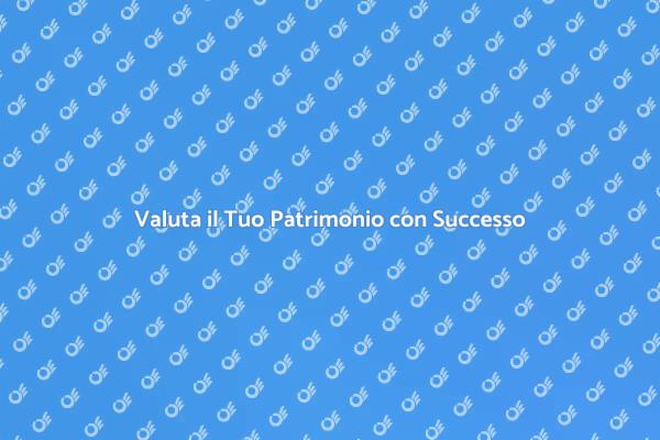 Valutazione Patrimoniale Semplificata