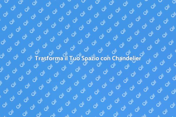 Illumina il Tuo Ambiente con Stile