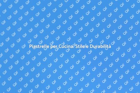 Installazione Piastrelle Cucina Moderna