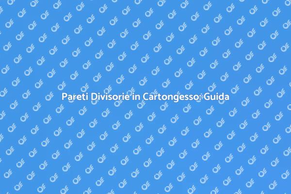 Ottimizza gli Spazi con Cartongesso