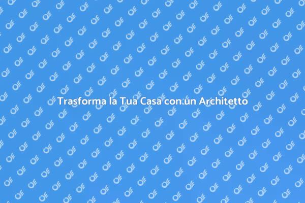 Servizi di Architettura d'Interni Unici