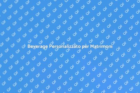Servizio Beverage Matrimonio Elegante