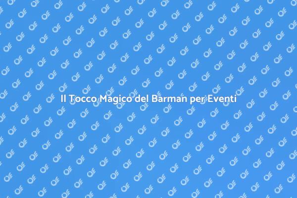 Eleva il Tuo Evento con un Barman
