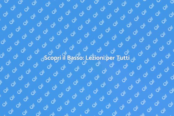 Impara a Suonare il Basso Oggi!