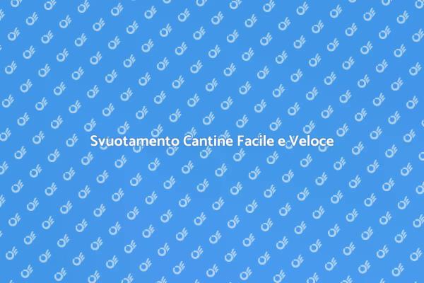 Svuota la Cantina con Facilità