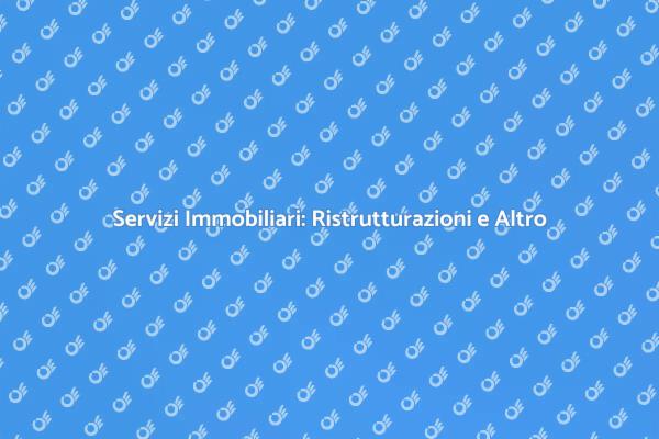 Guida ai Servizi Immobiliari Essenziali