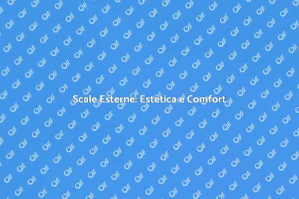 Rendi Belle e Sicure le Scale Esterne