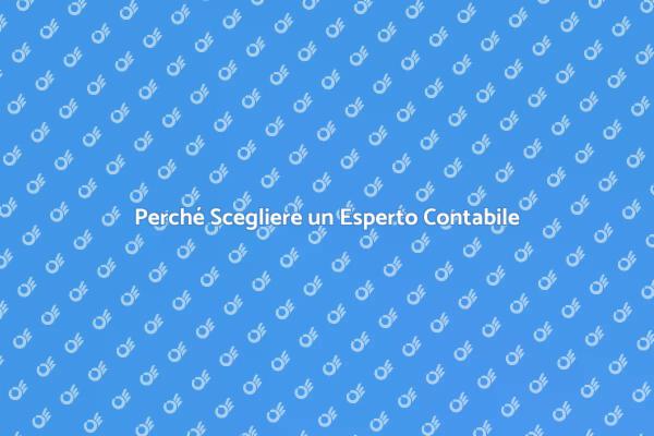 Affidati a un Esperto Contabile Oggi