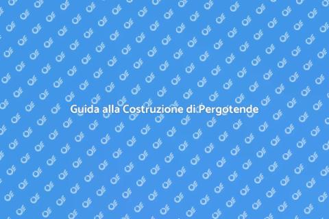 Costruire una Pergotenda Elegante