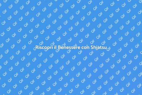 Massaggio Shiatsu: Benessere e Relax