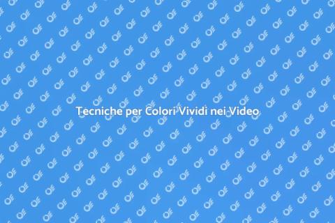 Colori Vividi nei Video: Guida Essenziale