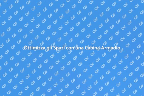 La Tua Cabina Armadio Personalizzata