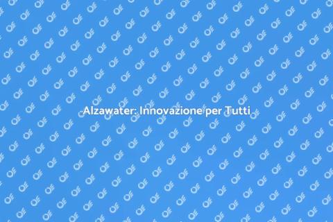 Alzawater: Comfort e Accessibilità