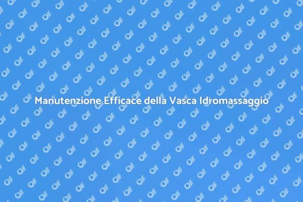 Come Mantenere la Vasca Idromassaggio