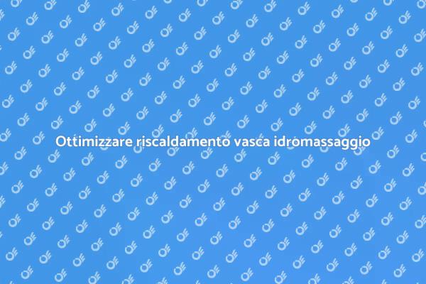Risparmiare energia con la vasca idromassaggio
