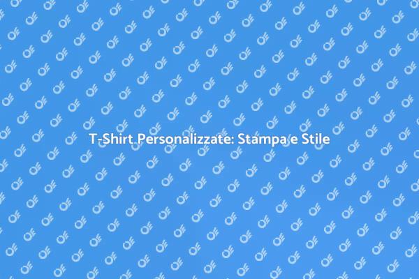 Crea T-Shirt Uniche per Ogni Occasione