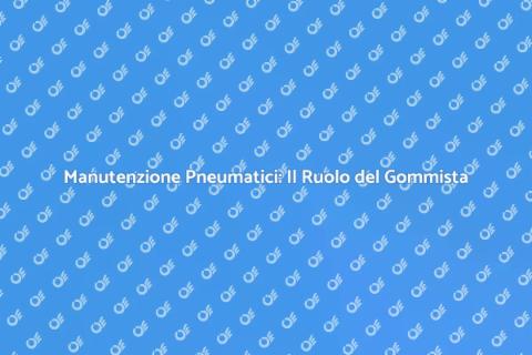 Gommista: Manutenzione Pneumatici Auto